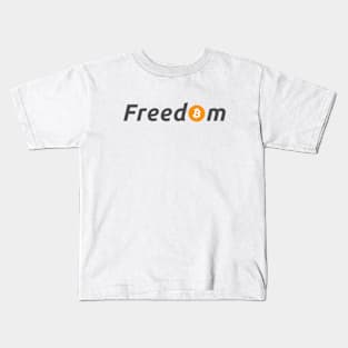 Freedom Bitcoin Logo Design for Cryptocurrency Enthusiasts Kids T-Shirt